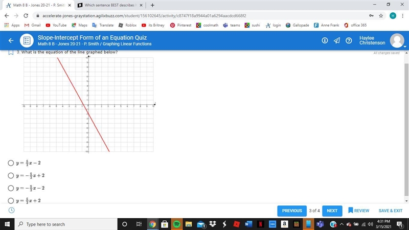 What is the slope of the line y = 3x + 5? -5 -3 5 3 Where does the line y = 3x + 5 cross-example-1