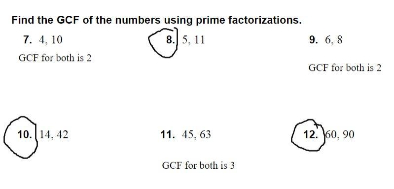 Do the questions that are circled also GCF stands for greatest common factor-example-1