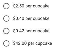 A sign in a bakery gives the following options: Option A is 12 cupcakes for $30. Option-example-1