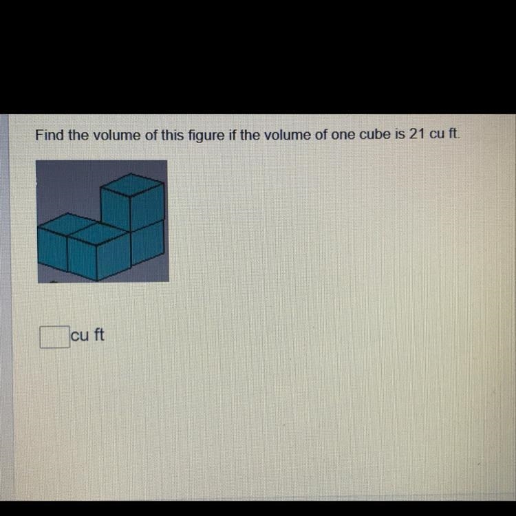 Find the volume of this figure of one cube is 21 cu ft.-example-1