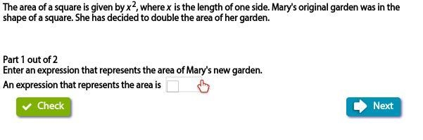 The area of a square is given by x2, where x is the length of one side. Mary's original-example-1