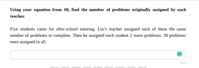 Question #8 is 5(x + 2) = 30-example-1