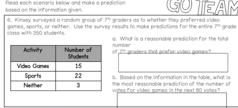 Kinsey surveyed a random group of 7th graders as to whether they preferred video games-example-1