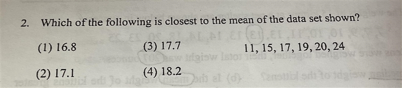 Please help! which of the following is closest to the mean of the data set shown?-example-1