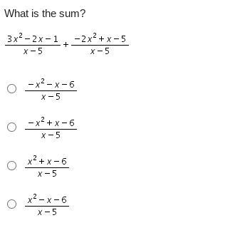 Plz answer. What is the sum? 3x^2-2x-1/x-5 + -2x^2+x-5/x-5-example-1