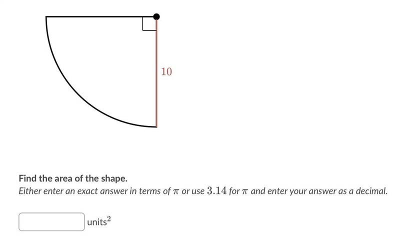 Find the area of the shape. Either enter an exact answer in terms of π πpi or use-example-1