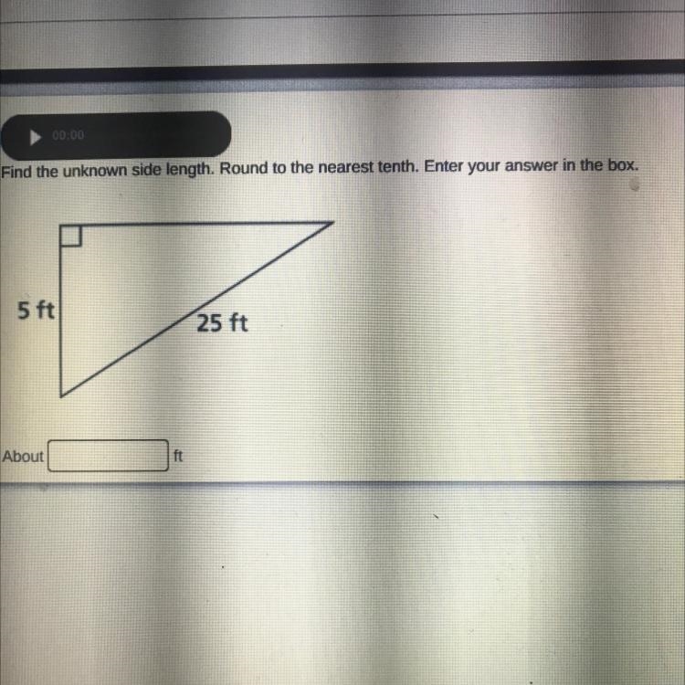 00:00 Find the unknown side length. Round to the nearest tenth. Enter your answer-example-1