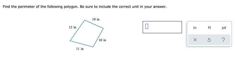 PLZZ HELPP!! Find the perimeter of the following polygon. 10 in 10 in 11 in 12 in-example-1