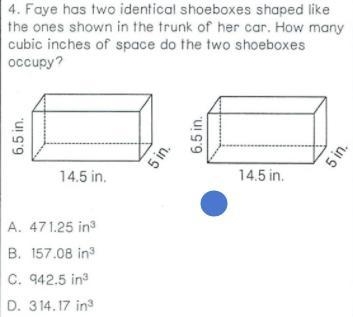 Faye has two identical shoe boxes shaped like ones shown in the trunk of her car... Help-example-1