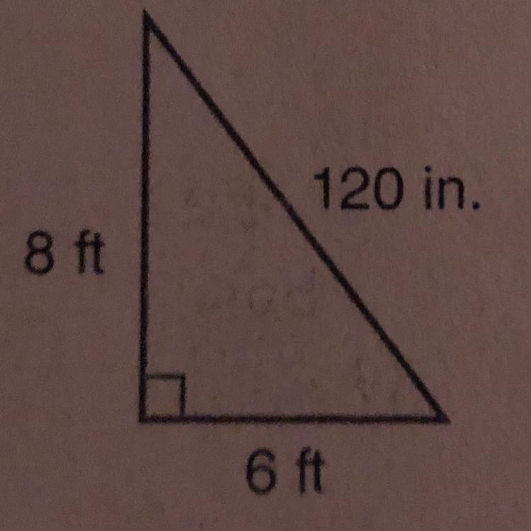 What is the area of a right triangle with sides of 6 feet, 8 feet, and 120 inches-example-1