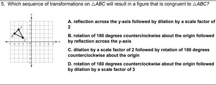 Which sequence of transformations on △ABC will result in a figure that is congruent-example-1