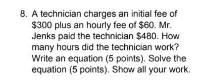 Show your work The answer is, "3 hours", But you need to show your work-example-1