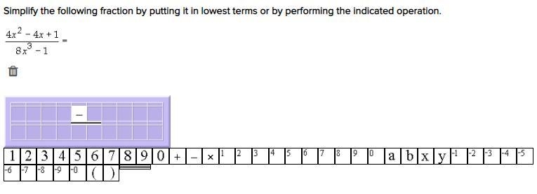 Simplify the following fraction by putting it in lowest terms or by performing the-example-1