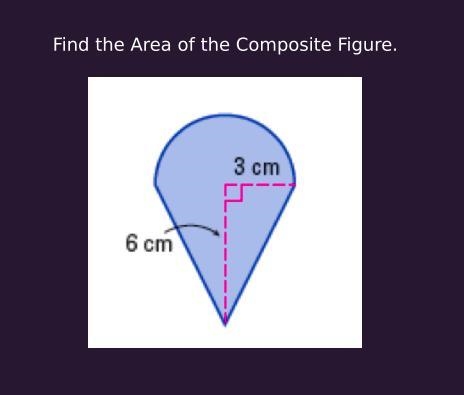 Find are of the composite figure.-example-1