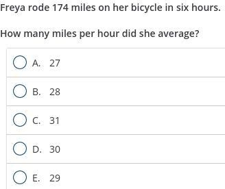 Freya rode 174 miles on her bicycle in six hours. how many miles per hour did she-example-1