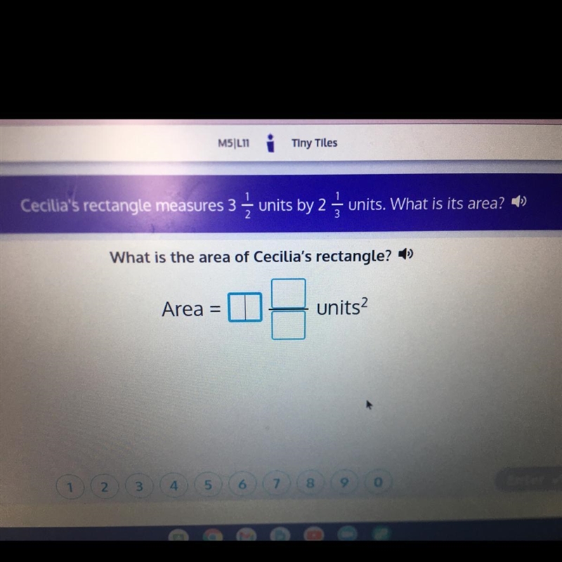 Cecilia’s rectangle measures 3 1/2 units by 2 1/3 units. What is the area?-example-1