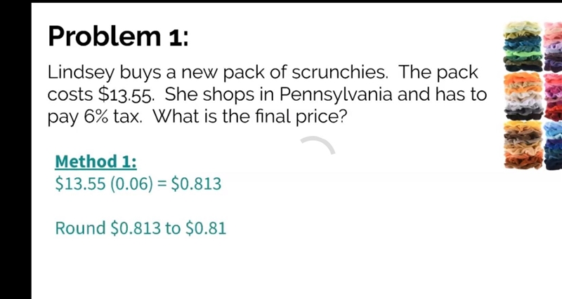 What do you have to do to find the final price after the $0.81 tax? Nothing. $0.81 is-example-1