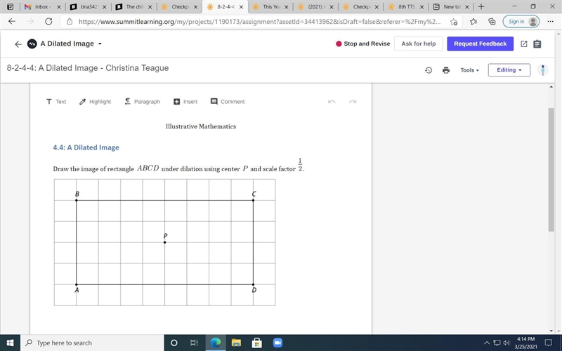 Draw the image of rectangle under dilation using center and scale factor .-example-1