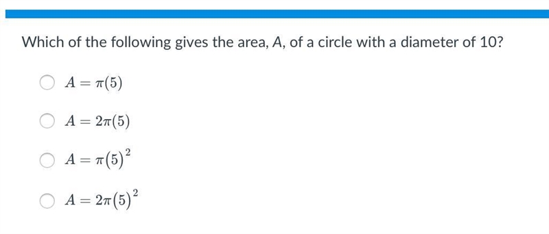 Which of the following gives the area, A, of a circle with a diameter of 10?-example-1