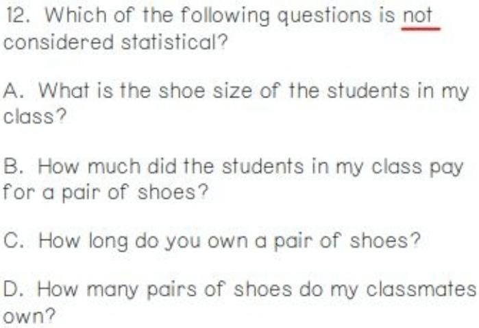 Which of the following questions is not considered statistical?-example-1