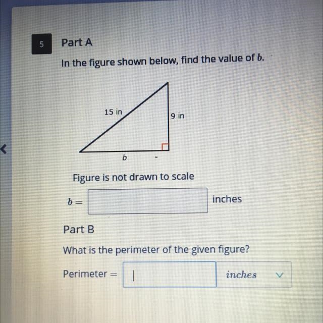 15 in 9 in f b Figure is not drawn to scale b inches Part B What is the perimeter-example-1