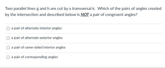 Two parallel lines g and h are cut by a transversal k. Which of the pairs of angles-example-1