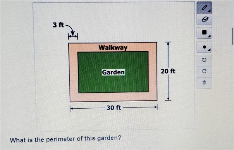 Leslie built a walkway around a rectangular garden as shown. The walkway is the same-example-1