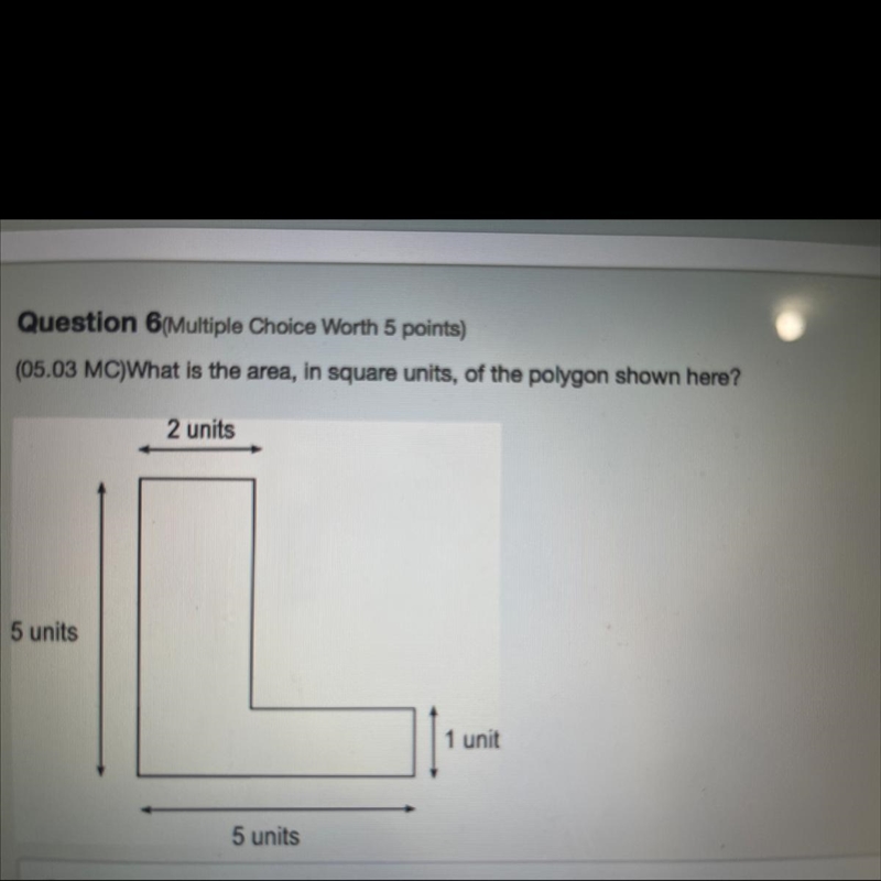 (05.03 MC)What is the area, in square units, of the polygon shown here? 10 units. 13 units-example-1