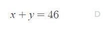 3. The three angles of a triangle measure x°, y° and 46°. Which of the following statements-example-4