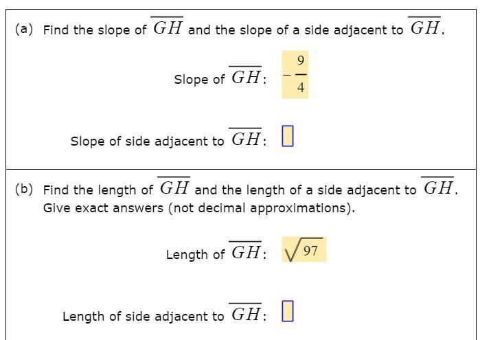 Find the Slope of side adjacent and Length of side adjacent of GH-example-2