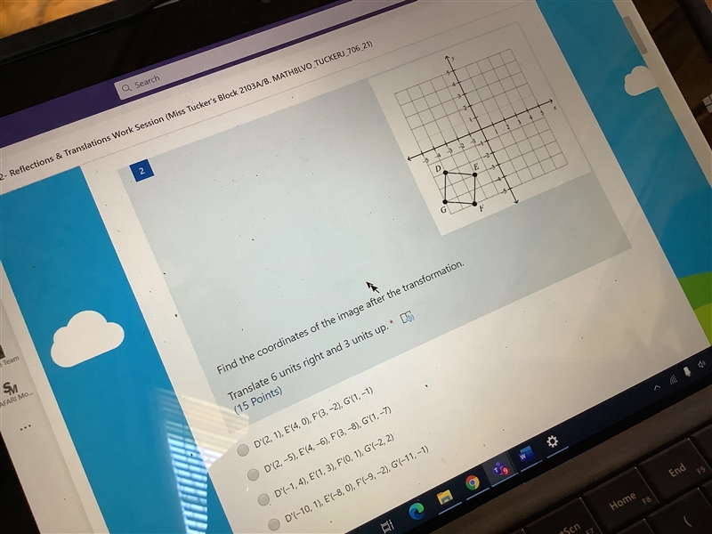 Find the coordinates of the Image after the transformation Translate 6 units right-example-1