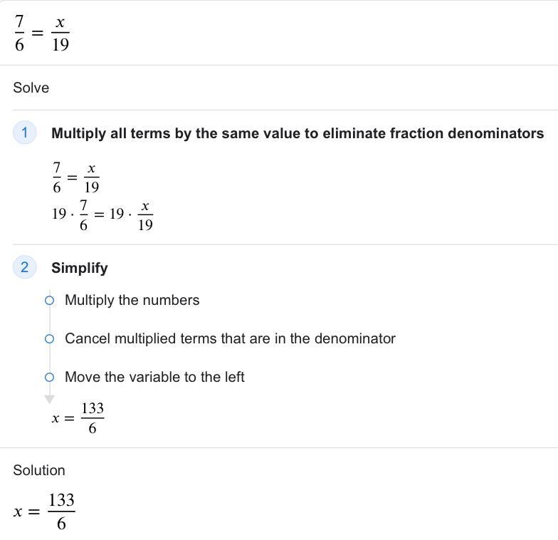 What is the value of x? 7/6= x/19-example-1