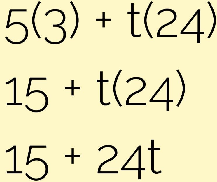 5(3)+t(24)= I need help wish me the best of luck-example-1