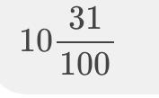 EASY 13 POINTS RIGHT HERE 10.31 as a mixed number-example-1