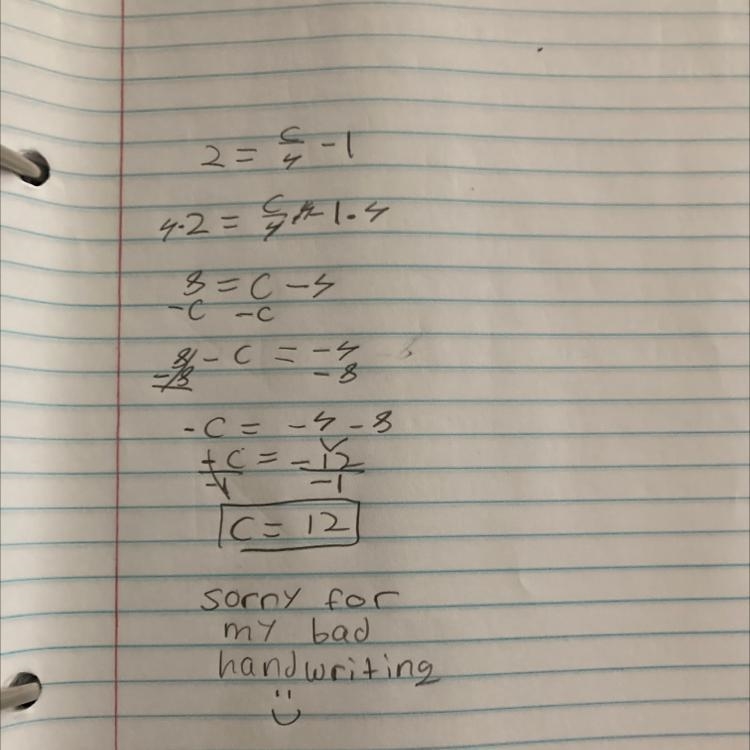 Hello this is two step equations. 2 = c/4 -1 (the c/4 is a fraction if thats confusing-example-1