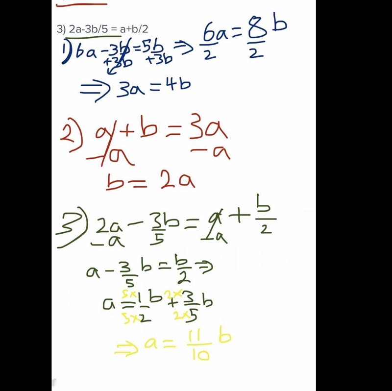 Find the ratio if it is given that ... 1) 6a-3b=5b 2) a+b=3a 3) 2a-3b/5 = a+b/2-example-1