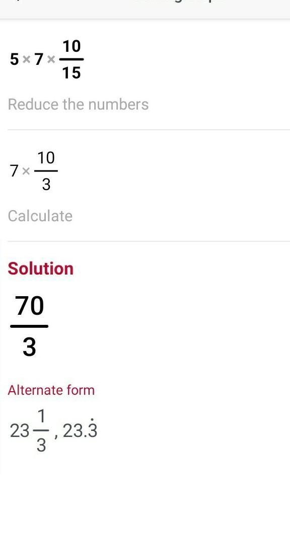 Plz help What is 5x7(10)/15=-example-1