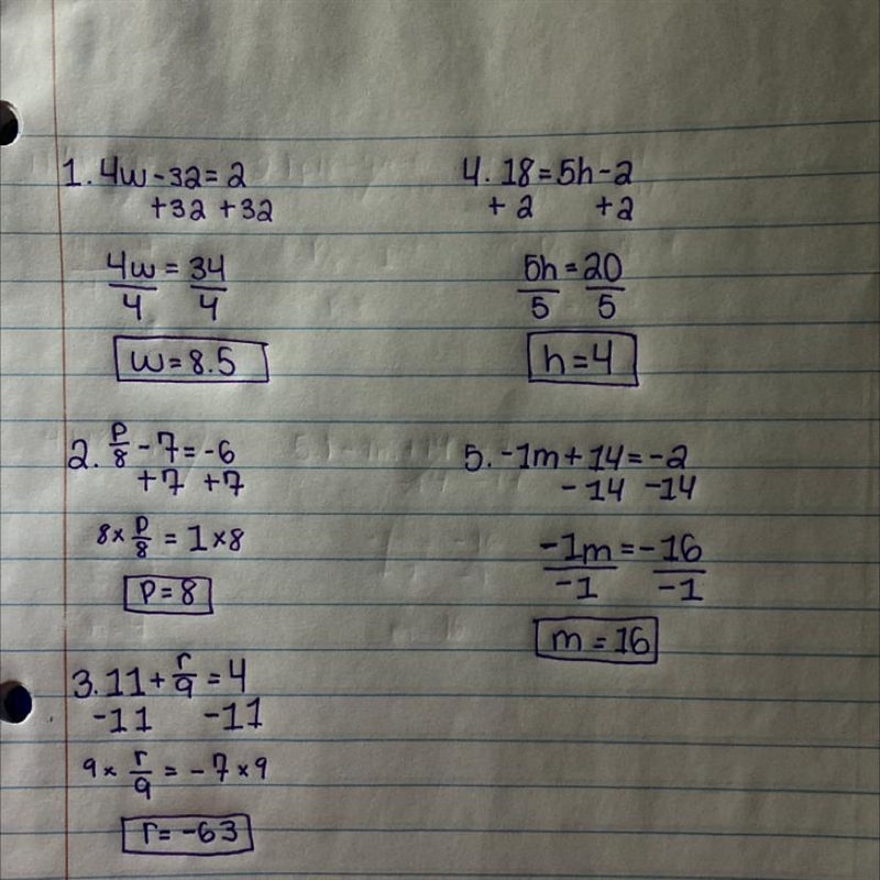 1) 4w - 34 = 2 2) p/8 - 7 = -6 3) 11 + r/9 = 4 4) 18 = 5h - 2 5) -1m + 14 =-2 Show-example-1