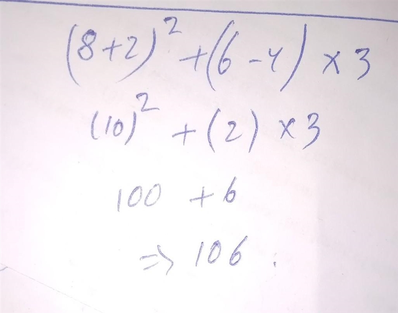 What is the equivalent to (8 + 2)exponent 2+ (6-4)x3-example-1