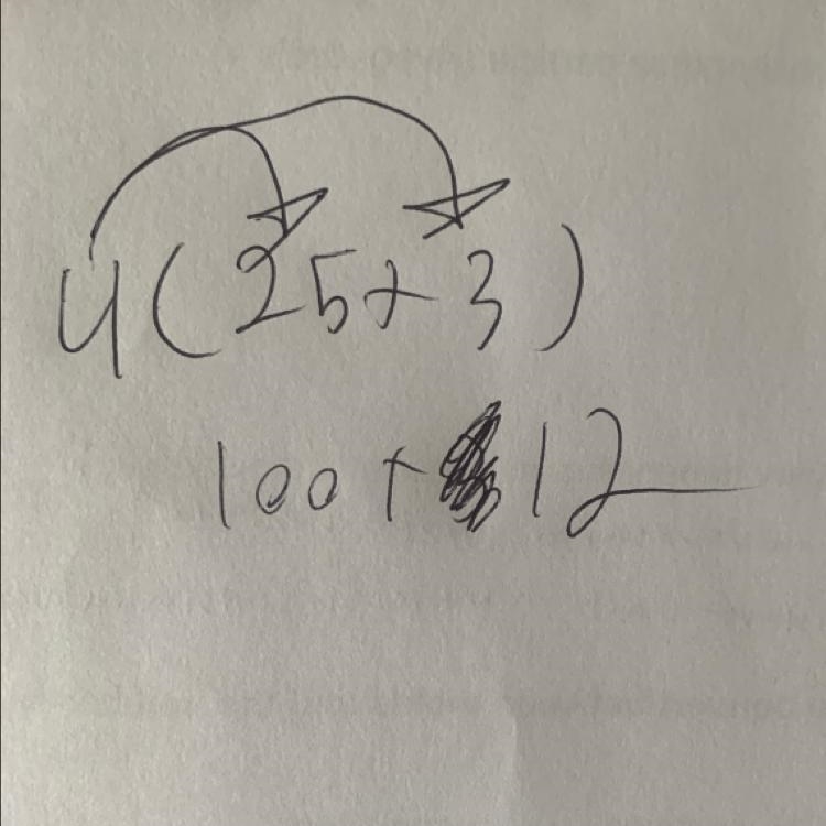 Which expression is equivalent to 100+12 4(25)+4(12) 4(25)+3 4(25+3) 25+4(3)-example-1