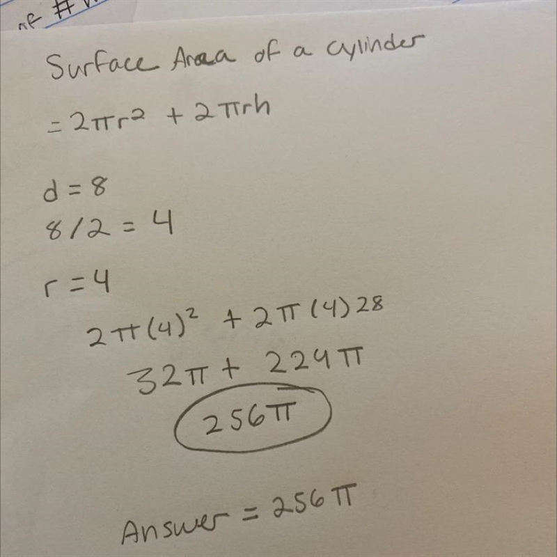 Surface Area of a Cylinder=2πr2+2πrh. Find the exact surface area of a cylinder with-example-1