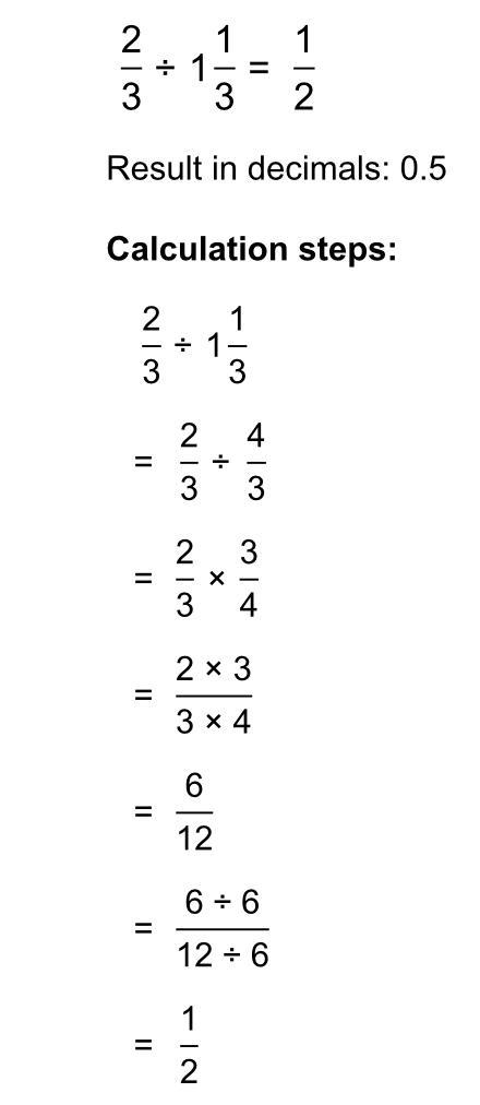 What is 2/3 divided 1 1/3-example-1