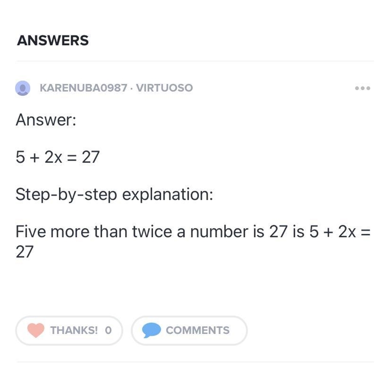 Write and solve an equation for the word problem. Five more than twice a number is-example-1