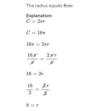 What is the radius, in centimeters, of a circle that has a circumference of 16π? 8 16 32 64-example-1