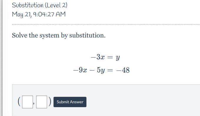 Solve the system by substitution Plz explain how you got the answer because i don-example-1