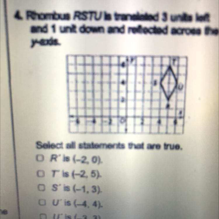 Rhombus RSTU is translated 3 units left and 1 unit down and reflected across t 34axis-example-1