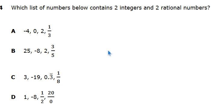 Which list of numbers below contains 2 integers and 2 rational numbers?-example-1