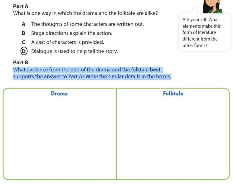 What evidence from the end of the drama and the folktale best supports the answer-example-2