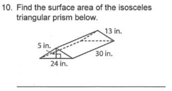 Find the surface area of the isosceles triangular prism below.-example-1