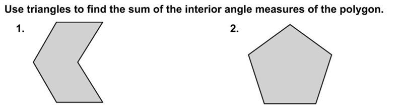 Can someone please help me use triangles to find the sum of the interior angle measures-example-1